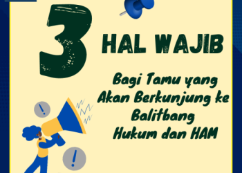 3 Hal Wajib Bagi Tamu Yang Berkunjung Ke BSK Kemenkumham