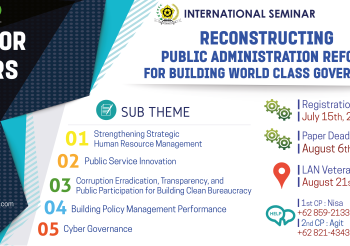 Seminar Internasional Rekonstruksi Reformasi Administrasi Negara untuk Membangun World Class Government oleh Lembaga Administrasi Negara