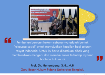 Keadilan Bantuan Hukum Bukan Hanya Sekedar Ada tetapi Harus Dilakukan Dengan Esensi dan Kualitas yang Baik dalam Mencapai Keadilan