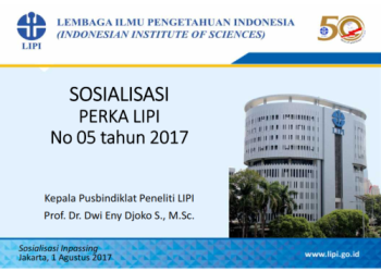 Sosialisasi Perka LIPI No 5 Tahun 2017 tentang Inpassing Jabatan Fungsional Peneliti